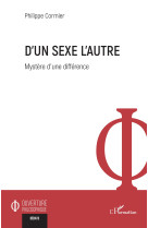 D'un sexe l'autre - Philippe Cormier - L'HARMATTAN