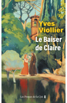 Le Baiser de Claire - Yves Viollier - PRESSES CITE