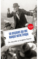 50 discours qui ont marqué notre époque - - DUNOD
