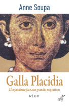 Galla Placidia - SOUPA ANNE - CERF