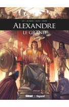 Alexandre le Grand - David Goy, Luca Blengino, Antonio Palma, Paulin Ismard,  Arancia Studio - GLENAT