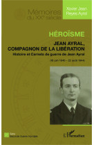 Héroïsme - Xavier Jean Reyes Ayral - L'HARMATTAN