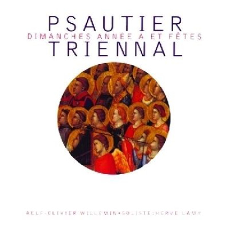 PSAUTIER TRIENNAL DIMANCHES ANNEE A ET FETE S - WILLEMIN O - STUDIO SM