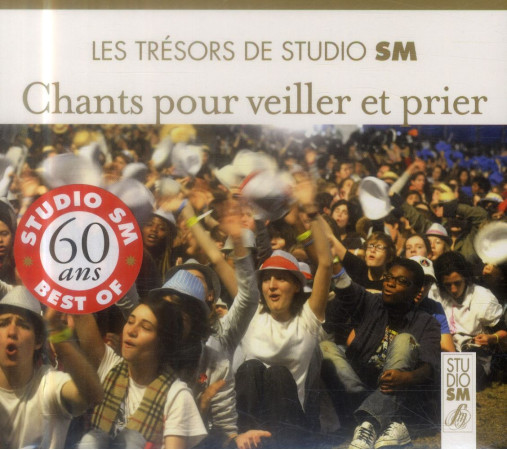 TRESORS DE STUDIO SM - CHANTS POUR VEIL LER ET PRIER - COLLECTIF - NC