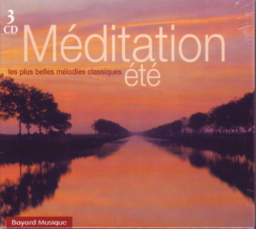 MEDITATION ETE - COLLECTIF - REVUES BAYARD