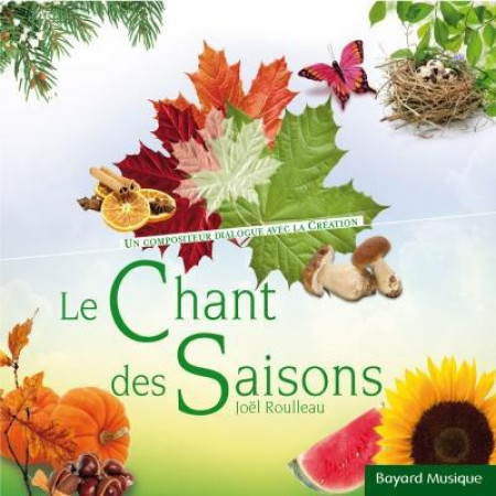 CHANT DES SAISONS - ROULLEAU JOEL - REVUES BAYARD
