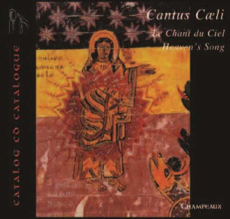 CANTUS COELI - CD -  Collectif - CHAMPEAUX