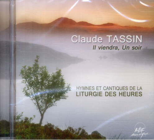 HYMNES ET CANTIQUES DE LA LITURGIE DES HEUR ES - TASSIN CLAUDE - NC
