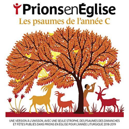 PRIONS EN EGLISE 2018 / PSAUMES DE L-ANNEE C / CD - COLLECTIF - NC