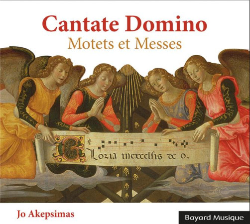 CANTATE DOMINO MESSES ET MOTETS - JO AKEPSIMAS ET CHOEURS - NC