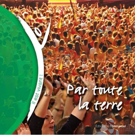 PAR TOUTE LA TERRE / CD 55 -  Collectif - EMMANUEL