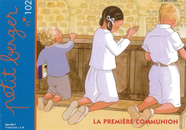 PETIT BERGER 102 - LA PREMIERE COMMUNION - BAURES MARIE-FRANCE - Ed. de l'Emmanuel