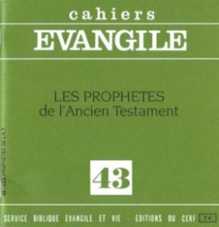 LES PROPHETES DE L'ANCIEN TESTAMENT (L. MON LOUBOU) , NO 43 - Louis Monloubou - CERF