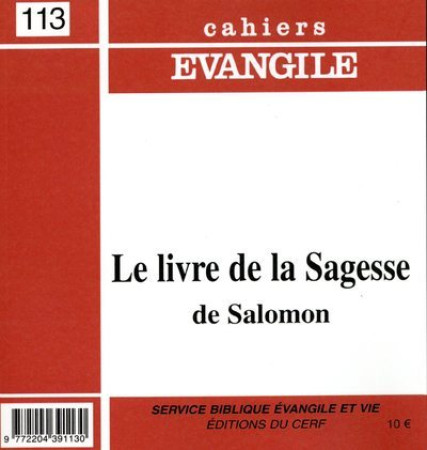 LIVRE DE LA SAGESSE DE SALOMON CAHIERS EVANGILES 113 -  Collectif Cahiers évangiles - CERF