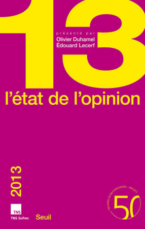 ETAT DE L'OPINION 2013 (L') -  Collectif - SEUIL