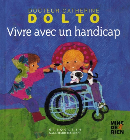 VIVRE AVEC UN HANDICAP - DOLTO/FAURE-POIREE - GALLIMARD