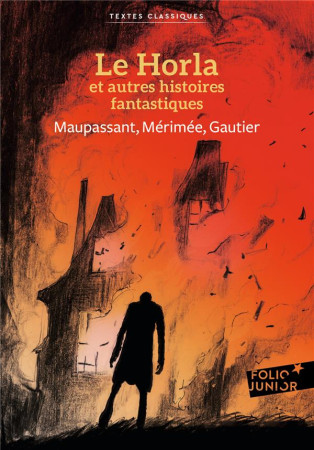 HORLA ET AUTRES FANTSTIQUES - GAUTIER ET MAUPASSANT - GALLIMARD