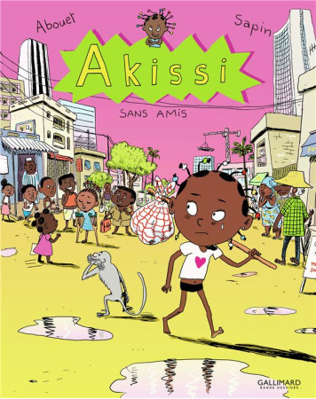 AKISSI 6 - ABOUET/SAPIN - Gallimard