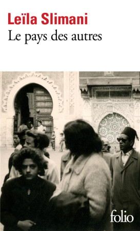 PAYS DES AUTRES - SLIMANI LEILA - GALLIMARD