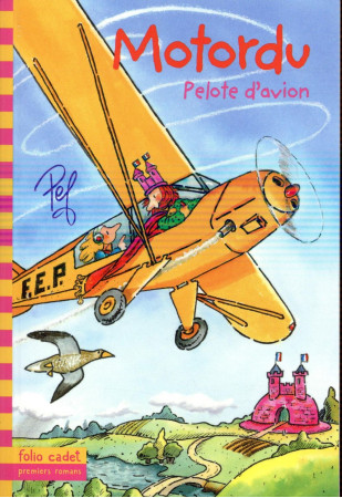 MOTORDU PELOTE D-AVION - PEF - Gallimard-Jeunesse