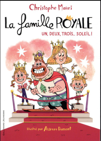 LA FAMILROYA4 - MAURI/DAMANT - Gallimard-Jeunesse