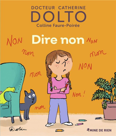 DIRE NON ! - DOLTO/FAURE-POIREE - GALLIMARD