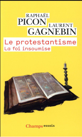 PROTESTANTISME - GAGNEBIN/PICON - Flammarion