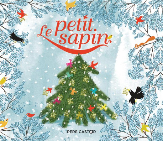 PETIT SAPIN - ANDERSEN/GASTAUT - FLAMMARION