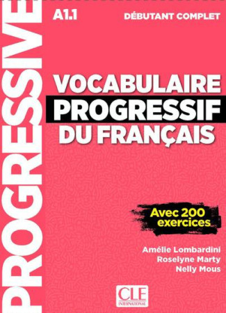 VOCABULAIRE PROGRESSIF DU FRANCAIS - LOMBARDINI/MARTY - CLE INTERNAT