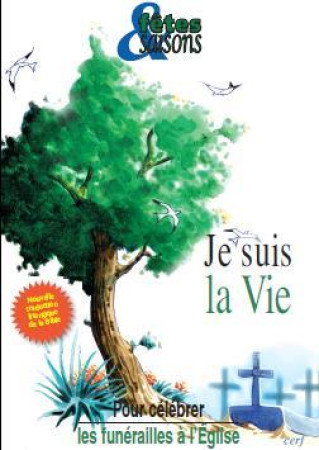 JE SUIS LA VIE NED AFS UNITE - COLLECTIF - Cerf