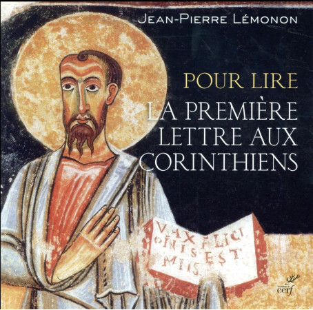 POUR LIRE LA PREMIERE LETTRE AUX CORINTHIENS - LEMONON JP - Cerf