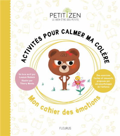 ACTIVITES POUR CALMER MA COLERE. MON CAHIER DES EMOTIONS - NIELMAN LOUISON - FLEURUS