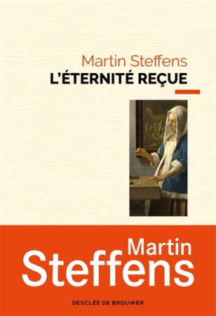 ETERNITE RECUE - STEFFENS MARTIN - Desclée De Brouwer