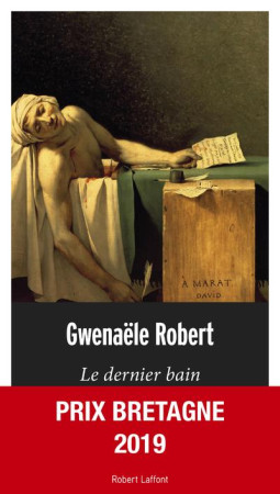 DERNIER BAIN - ROBERT GWENAELE - ROBERT LAFFONT