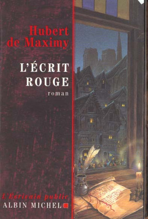 L-ECRIT ROUGE - MAXIMY HUBERT - ALBIN MICHEL