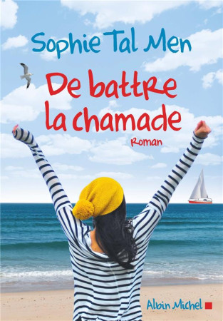 DE BATTRE LA CHAMADE - TAL MEN SOPHIE - NC