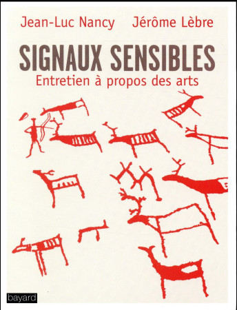 SIGNAUX SENSIBLES - NANCY JEAN-LUC - Bayard
