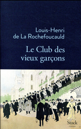 CLUB DES VIEUX GARCONS - LA ROCHEFOUCAULD L-H - Stock