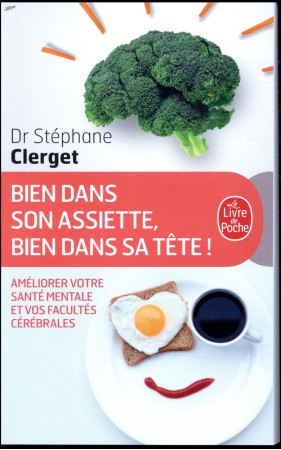 BIEN DANS SON ASSIETTE, BIEN DANS SA TETE - CLERGET DR STEPHANE - NC