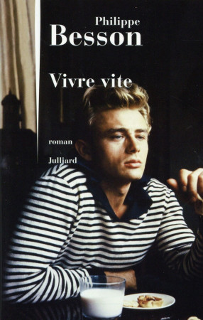 VIVRE VITE - BESSON PHILIPPE - Julliard