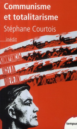 COMMUNISME ET TOTALITARISME - COURTOIS STEPHANE - PERRIN