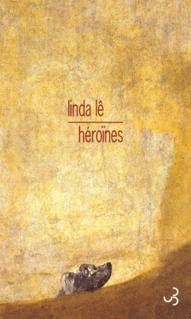 HEROINES - LE LINDA - BOURGOIS
