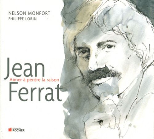 JEAN FERRAT - MONFORT NELSON - DU ROCHER