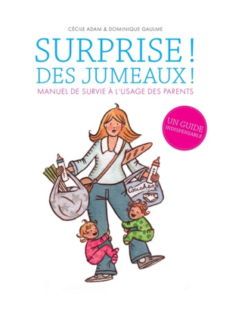 SURPRISE ! DES JUMEAUX ! - ADAM CECILE - Rocher