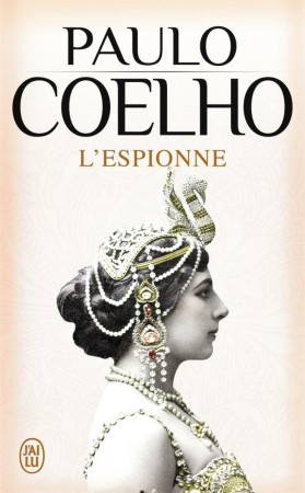 ESPIONNE - COELHO PAULO - J'ai lu