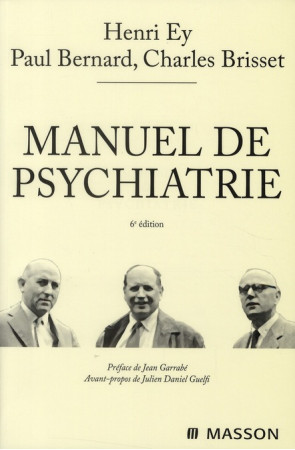 MANUEL DE PSYCHIATRIE - EY HENRI - MASSON
