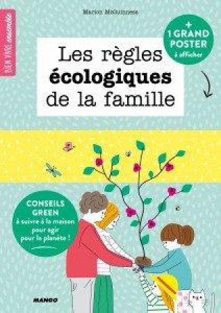 REGLES ECOLOGIQUES DE LA FAMILLE - MCGUINNESS MARION - MANGO