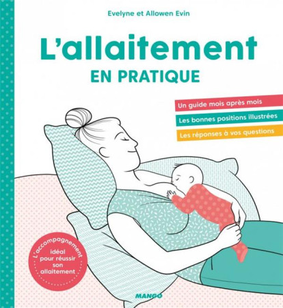 ALLAITEMENT EN PRATIQUE (L-) - EVIN - MANGO