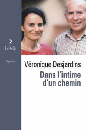 DANS L-INTIME D-UN CHEMIN - DSJARDINS VERONIQUE - RELIE