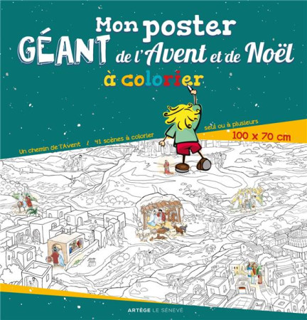 MON POSTER GEANT DE L-AVENT ET DE NOEL A COLORIER - DENEL REGIS - SENEVE